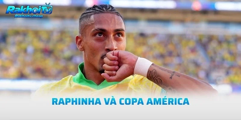 Raphinha Và Copa América